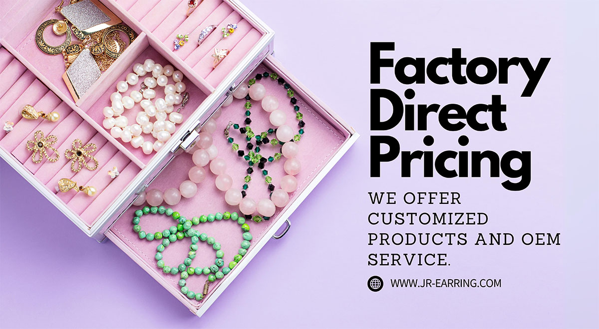 An advertisement for custom jewelry with factory direct pricing and OEM service from JR Fashion Accessories.