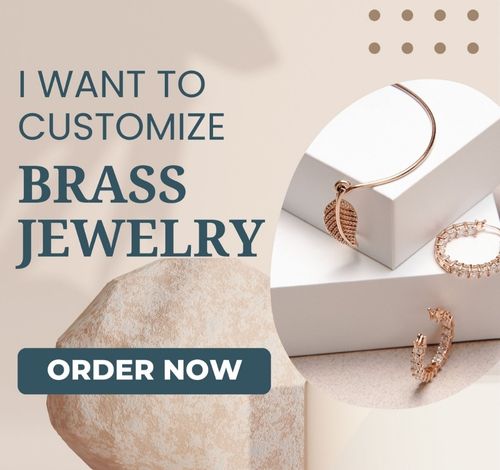 Custom Brass Jewelry